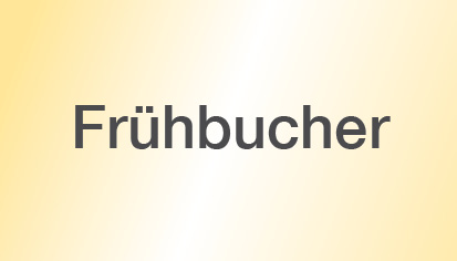 Frühbucher